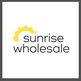 Sunrise wholesale is the best